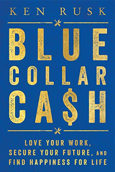 blue collar cash book by ken rusk