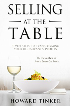 Selling at the Table: A 7-Step Program for Restaurants Needing a Stronger Sales Advantage